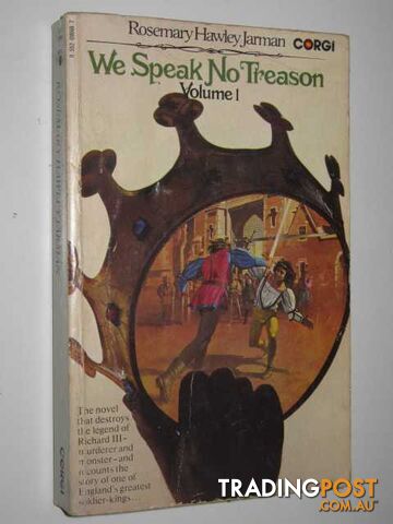 We Speak No Treason Volume 1 - Jarman Rosemary Hawley - 1972