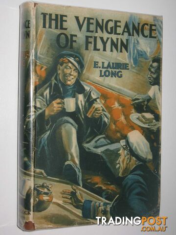 The Vengeance of Flynn - Long E. Laurie - 1943