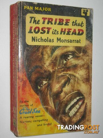 The Tribe That Lost Its Head  - Monsarrat Nicholas - 1959
