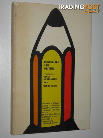 Australian New Writing - Mendelsohn Oscar & Marks, Henry - 1973