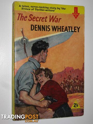 The Secret War  - Wheatley Dennis - 1958