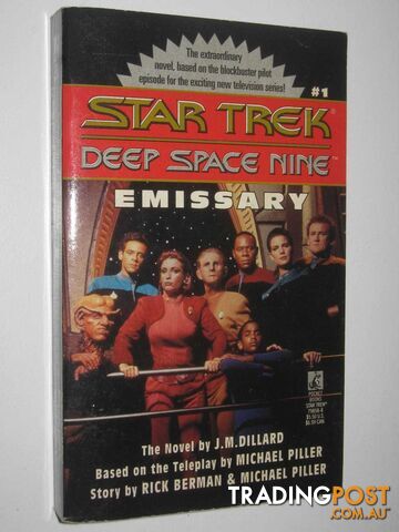 Emissary - STAR TREK Deep Space Nine Series #1 - Dillard J. M. - 1993