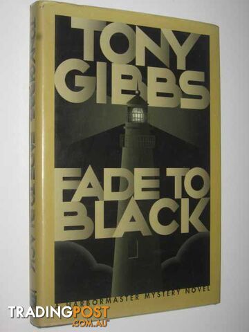 Fade to Black - Gibbs Tony - 1997