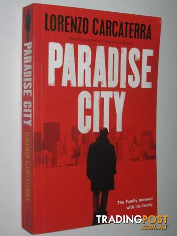 Paradise City  - Carcaterra Lorenzo - 2004