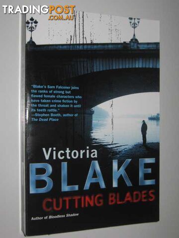 Cutting Blades - Blake Victoria - 2006