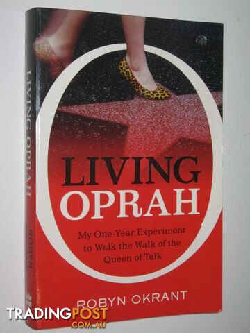 Living Oprah  - Okrant Robyn - 2010