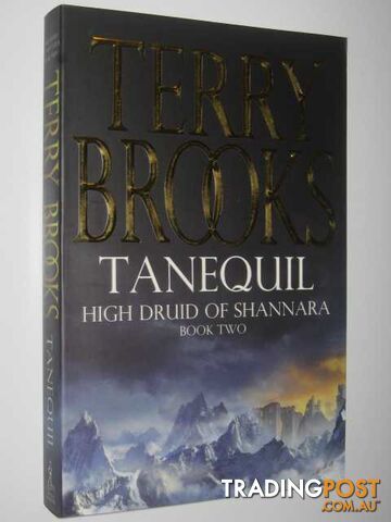 Tanequil - High Druid of Shannara Series #2 - Brooks Terry - 2004