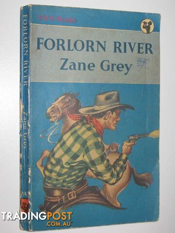 Forlorn River - Grey Zane - 1953