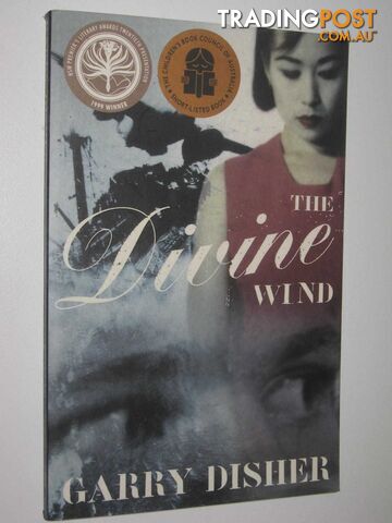 The Divine Wind  - Disher Garry - 2000