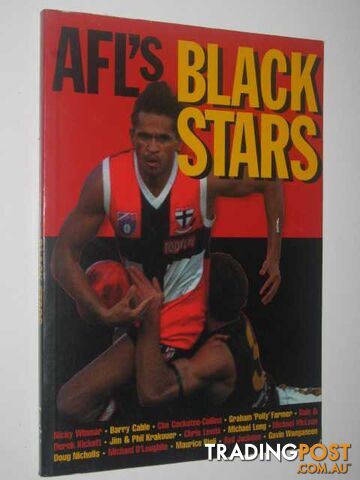 AFL's Black Stars - Tatz Colin - 1998
