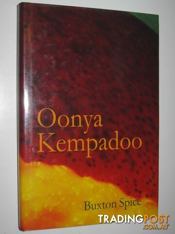 Buxton Spice - Kempadoo Oonya - 1998