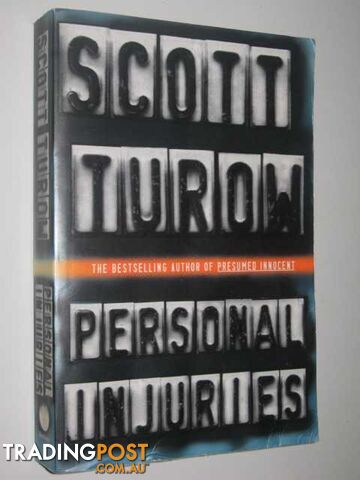 Personal Injuries - Turow Scott - 1999