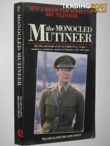 The Monocled Mutineer  - Allison William & Farley, John - 1986