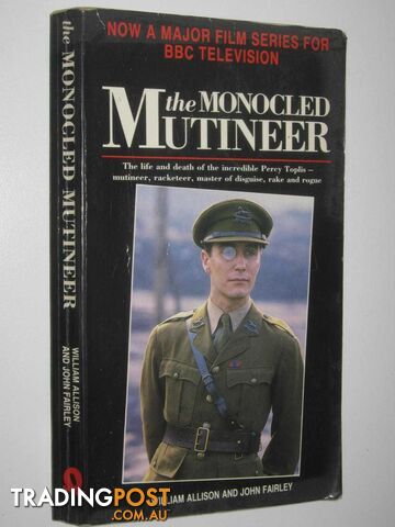 The Monocled Mutineer  - Allison William & Farley, John - 1986