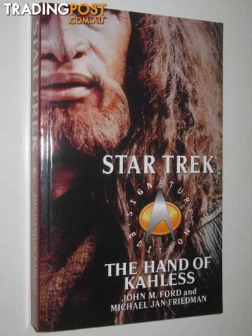 Star Trek: The Hand of Kahless - Ford John M. & Friedman, Michael Jan - 2004