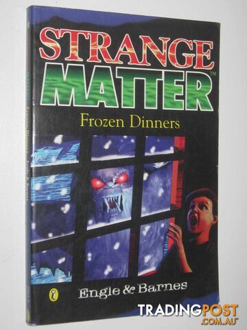 Frozen Dinners - Strange Matter Series #8 - Engle Marty M - 1996
