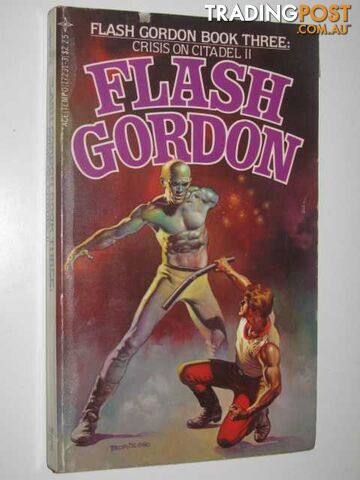 Crisis on Citadel II - Flash Gordon Series #3 - Author Not Stated - 1980