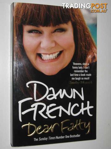 Dear Fatty  - French Dawn - 2009