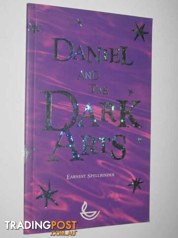 Daniel and the dark arts - Spellbinder Earnest - 2002