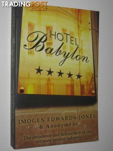 Hotel Babylon  - Edwards-Jones Imogen - 2004