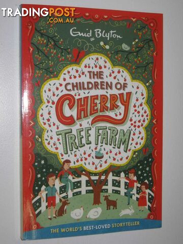 The Children of Cherry-Tree Farm - Blyton Enid - 2017