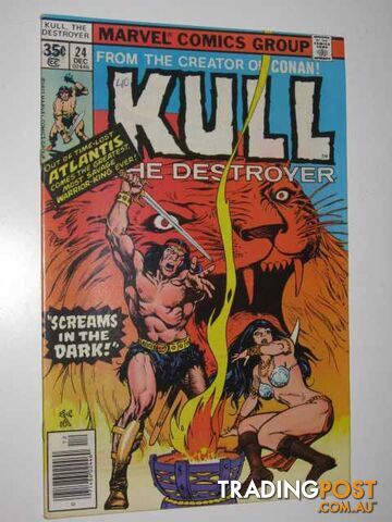 Kull the Destroyer No.24 : Screams in the Dark  - Author Not Stated - 1977