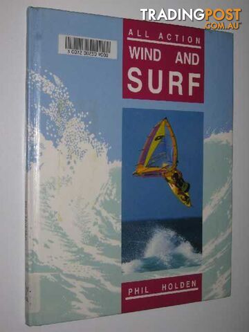 All Action Wind and Surf  - Holden Phil - 1991