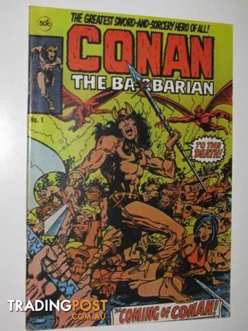 Conan the Barbarian No. 1 : The Coming of Conan!  - Various - 1977