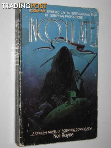 Inoculate! - Bayne Neil - 1977