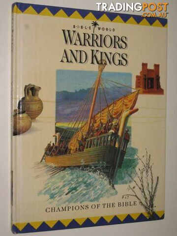Warriors and Kings : Champions of the Bible  - Drane John William - 1994