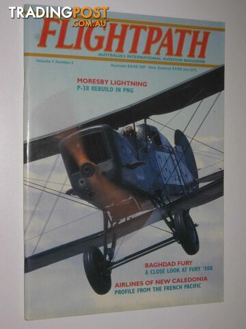 Flightpath Vol 4 No. 2 : Australia's International Aviation Magazine  - Potts Bruce L. - No date