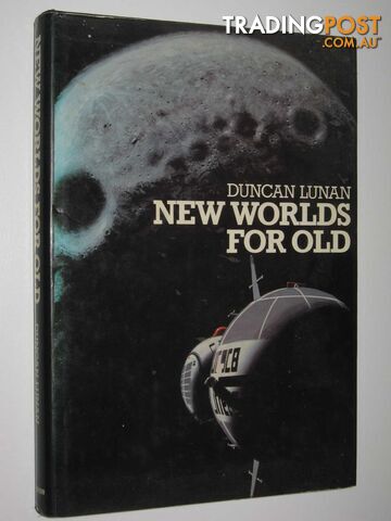 New Worlds for Old  - Lunan Duncan - 1979