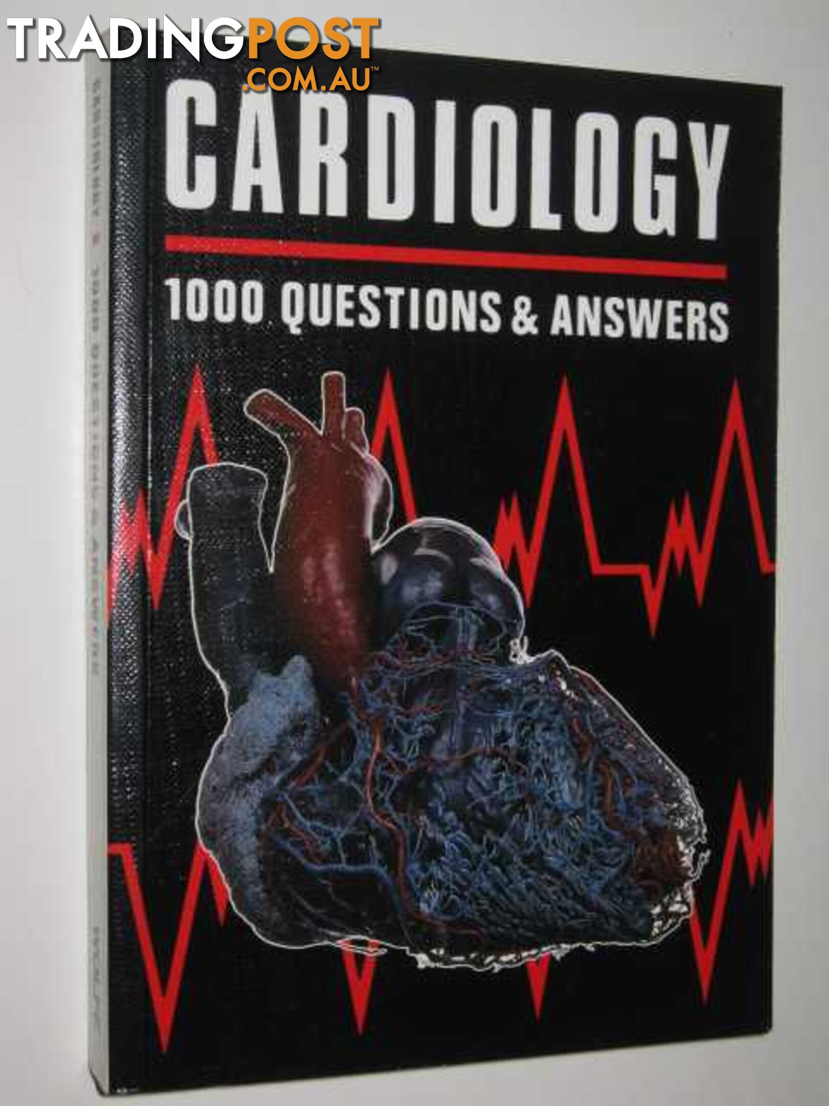 Cardiology : 1000 Questions & Answers  - Author Not Stated - 1988