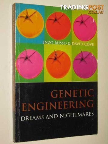 Genetic Engineering : Dreams & Nightmares  - Russo Enzo & Cove, David - 1998