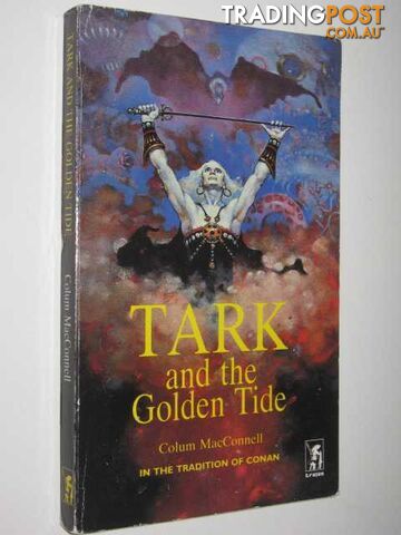 TARK and the Golden Tide  - MacConnell Colum - 1977