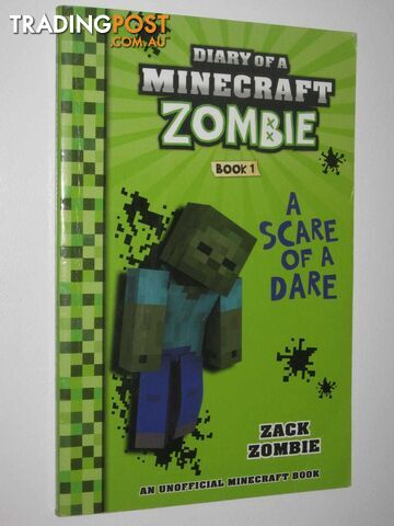 A Scare of a Dare - Diary of a Minecraft Zombie Series #1  - Zombie Zack - 2017