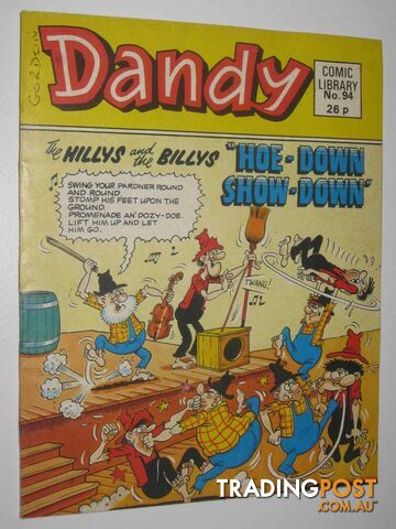 The Hillys nad the Billys in "Hoe-Down Show-Down" - Dandy Comic Library #94  - Author Not Stated - 1987
