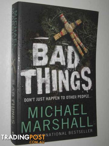 Bad Things - Marshall Michael - 2009