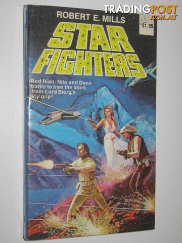Star Fighters - Mills Robert E. - 1978