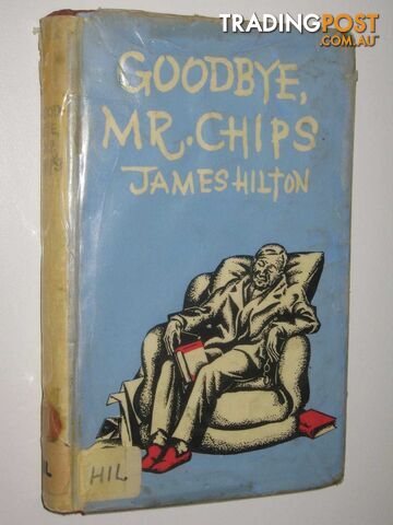 Goodbye, Mr Chips  - Hilton James - 1963