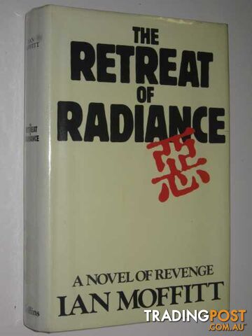 The Retreat of Radiance - Moffitt Ian - 1982