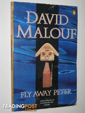 Fly Away Peter - Malouf David - 1983