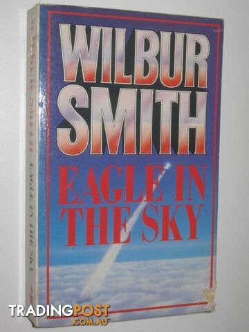 Eagle in the Sky - Smith Wilbur - 1975