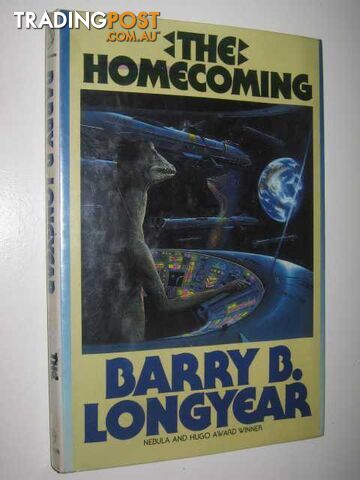 The Homecoming  - Longyear Barry & Clark, Alan - 1989