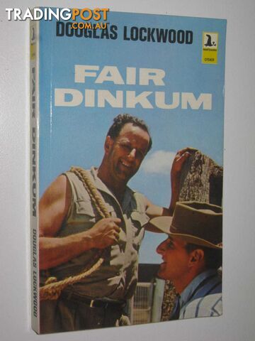 Fair Dinkum  - Lockwood Douglas - 1971