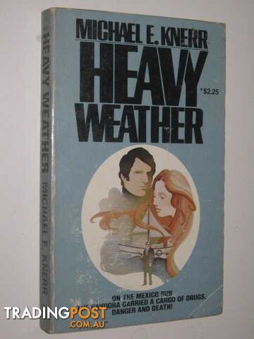 Heavy Weather - Knerr Michael E. - 1979