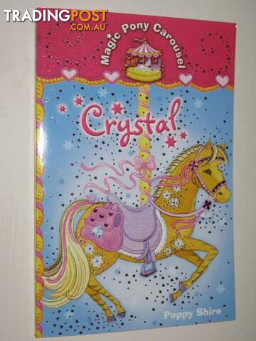 Crystal - Magic Pony Carousel Series #6 - Shire Poppy - 2006