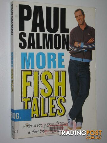 More Fish Tales  - Salmon Paul - 2003