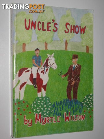 Uncle's Show - Wilson Myrtle - 1990