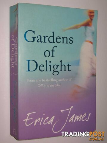 Gardens of Delight - James Erica - 2008